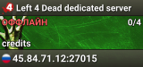 Left 4 Dead dedicated server
