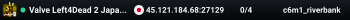 Valve Left4Dead 2 Japan Server (srcds1023-tyo3.144.115)