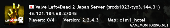 Valve Left4Dead 2 Japan Server (srcds1023-tyo3.144.31)