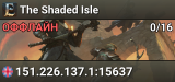 The Shaded Isle