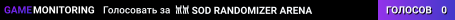 𐀉𐀉★SOD★ RANDOMIZER ARENA