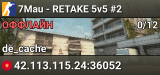 7Mau - RETAKE 5v5 #2