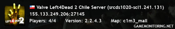 Valve Left4Dead 2 Chile Server (srcds1020-scl1.241.131)