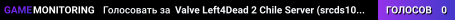 Valve Left4Dead 2 Chile Server (srcds1020-scl1.241.290)