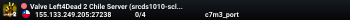 Valve Left4Dead 2 Chile Server (srcds1010-scl1.241.224)