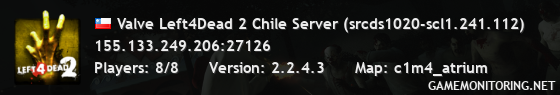 Valve Left4Dead 2 Chile Server (srcds1020-scl1.241.112)