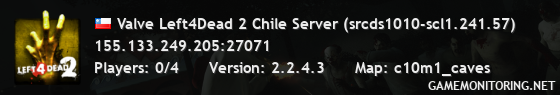 Valve Left4Dead 2 Chile Server (srcds1010-scl1.241.57)