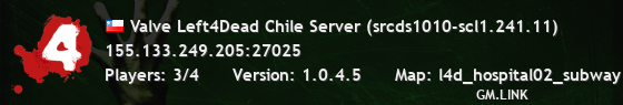Valve Left4Dead Chile Server (srcds1010-scl1.241.11)