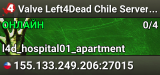 Valve Left4Dead Chile Server (srcds1020-scl1.241.1)