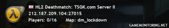 HL2 Deathmatch: TSGK.com Server II