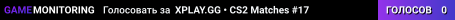 XPLAY.GG • CS2 Matches #17