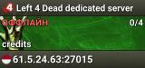Left 4 Dead dedicated server