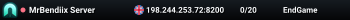 MrBendiix Server