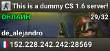 This is a dummy CS 1.6 server!