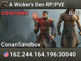 A Wicker's Den RP/PVE