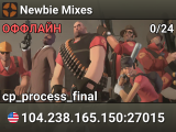 Newbie Mixes