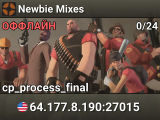 Newbie Mixes