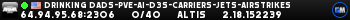 Drinking Dads-PVE-Ai-D3S-Carriers-Jets-Airstrikes Drinking Dads-PVE-Ai-D3S-Carriers-Jets-Airstrikes