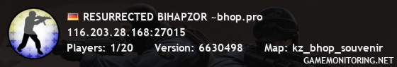 RESURRECTED BIHAPZOR ~bhop.pro