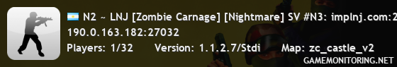N2 ~ LNJ [Zombie Carnage] [Nightmare] SV #N3: implnj.com:27033
