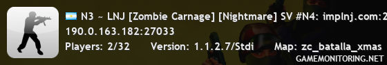 N3 ~ LNJ [Zombie Carnage] [Nightmare] SV #N4: implnj.com:27034