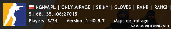 NGNW.PL | ONLY MIRAGE | SKINY | GLOVES | RANK | RANGI | VIP