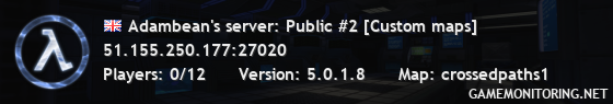 Adambean's server: Public #2 [Custom maps]