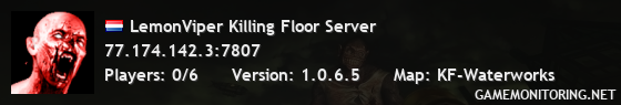 LemonViper Killing Floor Server