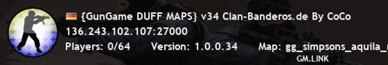 {GunGame DUFF MAPS} v34 Clan-Banderos.de By CoCo