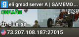 eli gmod server A | GAMEMODES + RTV