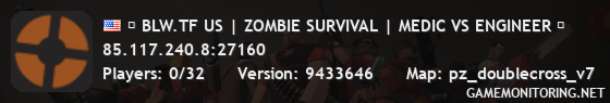 █ BLW.TF US | ZOMBIE SURVIVAL | MEDIC VS ENGINEER █