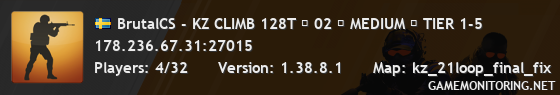 BrutalCS - KZ CLIMB 128T ★ 02 ★ MEDIUM ★ TIER 1-5