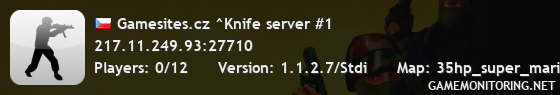 Gamesites.cz ^Knife server #1