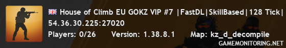 House of Climb EU GOKZ VIP #7 |FastDL|SkillBased|128 Tick|