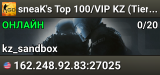 sneaK's Top 100/VIP KZ (Tier 1-6)