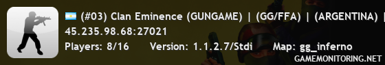 (#03) Clan Eminence (GUNGAME) | (GG/FFA) | (ARGENTINA) | (PUBLICO)
