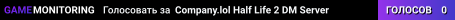 Company.lol Half Life 2 DM Server