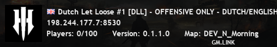 Dutch Let Loose #1 [DLL] - OFFENSIVE ONLY - DUTCH/ENGLISH - [NE