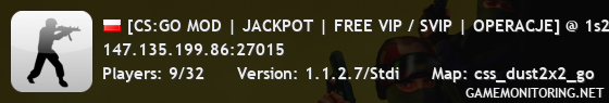 [CS:GO MOD | JACKPOT | FREE VIP / SVIP | OPERACJE] @ 1s2k.pl