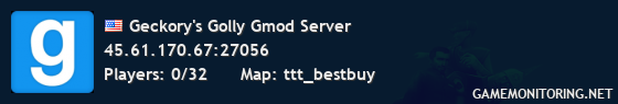 Geckory's Golly Gmod Server