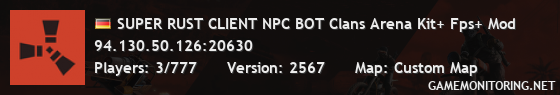 SUPER RUST CLIENT NPC BOT Clans Arena Kit+ Fps+ Mod