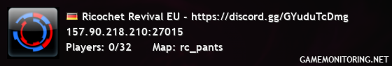 Ricochet Revival EU - https://discord.gg/GYuduTcDmg