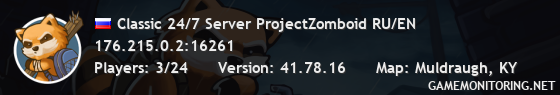 Classic 24/7 Server ProjectZomboid RU/EN