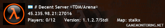 # Decent Server 「TDM/Arena」