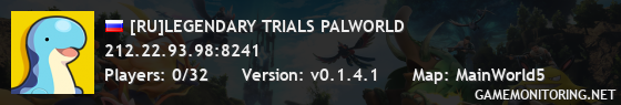 [RU]LEGENDARY TRIALS PALWORLD