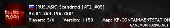 [RUS.MSK] Scandroid [KF2_#05]