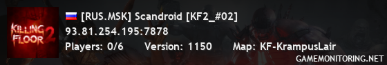 [RUS.MSK] Scandroid [KF2_#02]