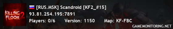 [RUS.MSK] Scandroid [KF2_#15]