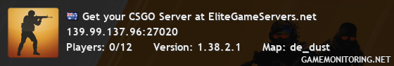 Get your CSGO Server at EliteGameServers.net Get your CSGO Server at EliteGameServers.net