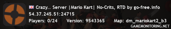 Crazy.. Server |Mario Kart| No-Crits, RTD by go-free.info